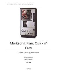 Vending machine business is a great idea for a side hustle because you can easily combine it with your main job. Marketing Plan Coffee Vending Machines