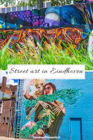 graffiti eindhoven stadswandeling langs street art corners of the world straatkunst graffiti kunst hoek straatkunst