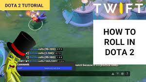 They can tell you where you should be as you're learning the game, figure out what kinds of heroes you're best with. How To Roll In Dota 2 Twift