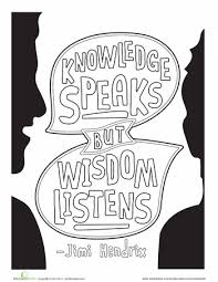 Instant download printable coloring page for both adults and kids! Knowledge Speaks But Wisdom Listens Worksheet Education Com Quote Coloring Pages Coloring Pages Art Therapy Directives