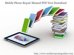 Mobile Phone Repair Manual Pdf Phone Repair Smartphone Repair Mobile Phone Repair