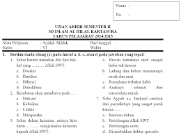 Ujian tengah semester ganjil mi rohmatul ummah klampisan tahun pelajaran 2013 2. Soal Uts Aqidah Akhlak Kelas 6 Mi Semester 2 Soalsiswa Com