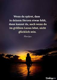 Geld Usw Macht Nicht Glucklich Sehe Ich Genauso Aber Ich Bin Glucklich Mit Dir Im Herzen Du Genauso Daizo Tiefsinnige Spruche Nachdenkliche Spruche Spruche