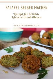 Falafel Selber Machen Rezept Fur Beliebte Kichererbsenballchen Rezept In 2020 Falafel Rezept Rezepte Falafel