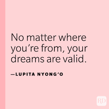 Check spelling or type a new query. 30 Dream Big Quotes That Will Motivate You Now Reader S Digest