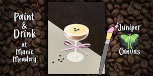 Paint & Drink at Manic Meadery: Espresso with a Bow
