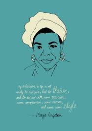  Sisterhood Feminism Maya Angelou Quotes Maya Angelou Phenomenal Woman