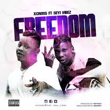 The song or music is available for downloading in mp3 and any other format, both to the phone and to the computer. Music Xcross Ft Seyi Vibez Freedom