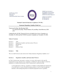 1 National Council of Insurance Legislators (NCOIL) Insurance Regualtory  Sandbox Model Act *Sponsored by Rep. Bart Rowland (KY)