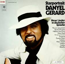 Danyel Gerard. Starportrait. Neue Lieder in deutscher Sprache
