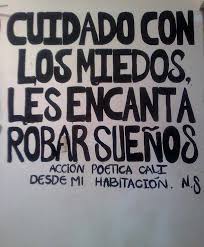 Pin De Lissette Tucto En Poetas Callejeros Accion Poetica Frases De Miedo Miedos Frases Cursis