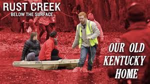Гермиона корфилд, джей полсон, шон о'брайан и др. Rust Creek Below The Surface Ep 102 Our Old Kentucky Home Youtube