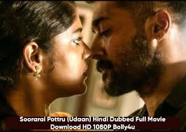 2021 117 min 1522 views. Soorarai Pottru Udaan Hindi Dubbed Full Movie Download Hd 1080p On Bolly4u
