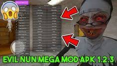 Download Evil Nun Mega Mod Apk 1 2 3 Evil Nuns Mod