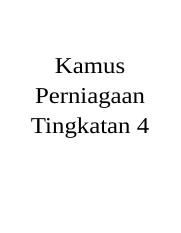 Text of perdagangan tingkatan 4(nota 4.1c). Kamus Perniagaan Tingkatan 4 Docx Kamus Perniagaan Tingkatan 4 Bab 1 1 Perniagaan Aktiviti Yang Melibatkan Urus Niaga Jual Beli Barang Atau Course Hero