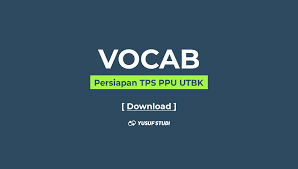 Download soal utbk bahasa inggris.pdf diupload hexadigital partner pada 02 april 2021 di folder document 144.12 kb. Kumpulan Vocabulary Ppu Utbk Bahasa Inggris Yusuf Studi
