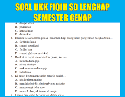 Download Soal Ukk Fiqih Kelas 1 Kelas 2 Kelas 3 Kelas 4 Kelas 5 Kelas 6 Semester 2 Genap Ujian Akhir Iman Blog