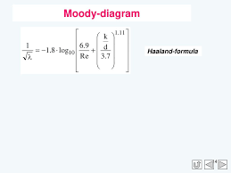 Error analysis of haaland equation, based on the metrics in (5) has been illustrated in figure 3. Heat And Flow Technology I Ppt Download