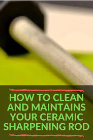 Learn how to sharpen knives using ceramic sharpening rods in this free tools. Home Knife Pulse Knife Sharpening Knife Sharpening Stone Cleaning