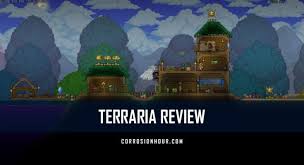 The world is your canvas and the ground itself is your paint. Terraria Review Over A Decade Of Development Corrosion Hour