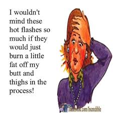 See more ideas about bones funny, medical humor, humor. Humorous Quotes About Menopause Quotesgram