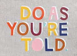 Do As You Re Told Art Teatowel Castle