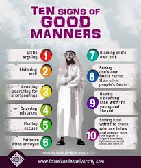 Tens Signs Of Good Manners Islamic Inspirational Quotes Learn Islam Islamic Teachings
