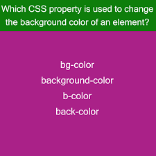 Which Css Property Is Used To Change The Background Color Of An Element Css3 Css Html Html5 Dev Webdev Pirple Learn To Code Colorful Backgrounds Css