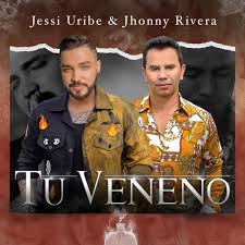 Ella, por su parte, se ha mostrado fuerte ante los comentarios. Tu Veneno Single By Jessi Uribe Jhonny Rivera Spotify