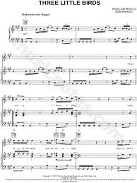 bob marley three little birds sheet music in a major transposable download print bob marley music sheet music song lyrics art