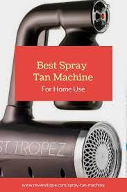 Best At Home Self Spray Tan Machine Salon Quality Results Spray Tan Machine Spray Tanning Spray Tan At Home