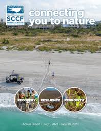 FY 22-23 SCCF (Sanibel-Captiva Conservation Foundation) Annual Report by  sccf3