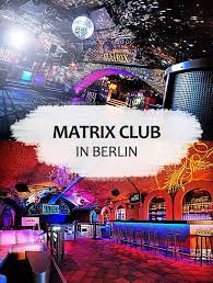 This site is a github repository, so feel free to á… Matrix Berlin Preise Bilder Offnungszeiten Nachtleben Reise Berlin House Berlin