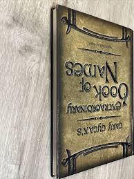 GARY GYGAX'S EXTRAORDINARY BOOK OF NAMES (GYGAXIAN FANTASY By Malcolm Bowers 