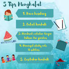 Tapi gak da salahnya juga kan aku cantumin di blog kali aja bisa bantu yang temen2 lain. 5 Tips Mudah Menghafal
