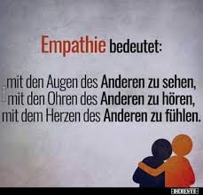 Empathie Bedeutet Mit Den Augen Des Anderen Zu Sehen Lustige Bilder Spruche Witze Echt Lustig Urkomische Zitate Mutter Zitate Gedanken Zitate