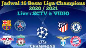 Jadwal Liga Champion 2021 Dini Hari Nanti Live Sctv Mulai Rabu 10 Maret 2021 Liga Champions Leg 2 Tribun Pontianak