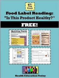 Food Label Reading Lesson Free Is This Product Healthy Food Labels Food Lessons Reading Food Labels