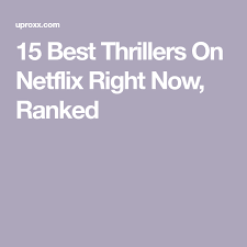 Then there are also classics, including raising cain, nightcrawler, and basic instinct. here are the 21 best thrillers on netflix right now. The Best Thrillers On Netflix Right Now Ranked Suspense Movies Netflix Thrillers Movies