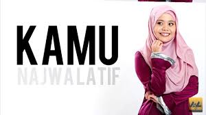 ★ lagump3downloads.net on lagump3downloads.net we do not stay all the mp3 files as they are in different websites from which we collect links in mp3 format, so that we do not. Kamu Najwa Latif Lirik 2017 Youtube