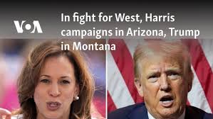 In fight for West, Harris campaigns in Arizona, Trump in Montana