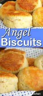 Angel Biscuits Biscuit Recipe Dinner Biscuit Grand Biscuit Recipes