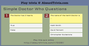 Feb 14, 2021 · the sweetest part is that these trivia questions are suitable for everyone, whether adults or children. Trivia Quiz Simple Doctor Who Questions