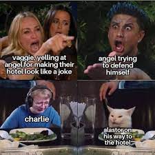 Overused Meme Template Hazbin Hotel Funny Memes Memes Hotel