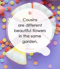 Birthday Wishes For Cousin Sister Instagram Inspiring Cousin Quotes And Sayings Pictures Funny Cousin Quotes Cousin Quotes For Instagram Proud Cou Family Quotes Funny Funny Cousin Quotes Cousin Quotes