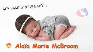 Maybe you would like to learn more about one of these? Alaia Marie Mcbroom New Baby The Ace Family Youtube