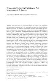 All management practices, which, in the presence of the pest, favour crop development, are implied in the principle of protection. Pdf Transgenic Cotton For Sustainable Pest Management A Review