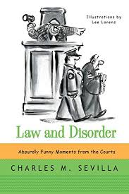 Find many great new & used options and get the best deals for disorder in the american courts : Disorder In The American Courts Actual Quotes Word For Word From Real Court Proceedings Presented By Courtcomics Com Boren Marcelle Schug Sonny 9780692676646 Amazon Com Books