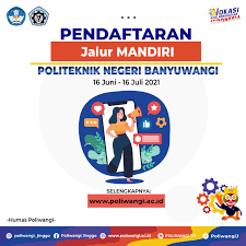 Beberapa orang mencari tujuan hiburan, dan beberapa ingin bergabung dengan grup whatsapp untuk mempromosikan bisnis mereka. Announcement Of Mandiri New Student Admission 2021 Banyuwangi State Polytechnic Banyuwangi State Polytechnic