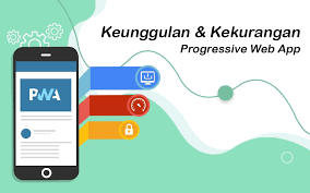 Check spelling or type a new query. 5 Keunggulan Dan Kekurangan Progressive Web App Pwa